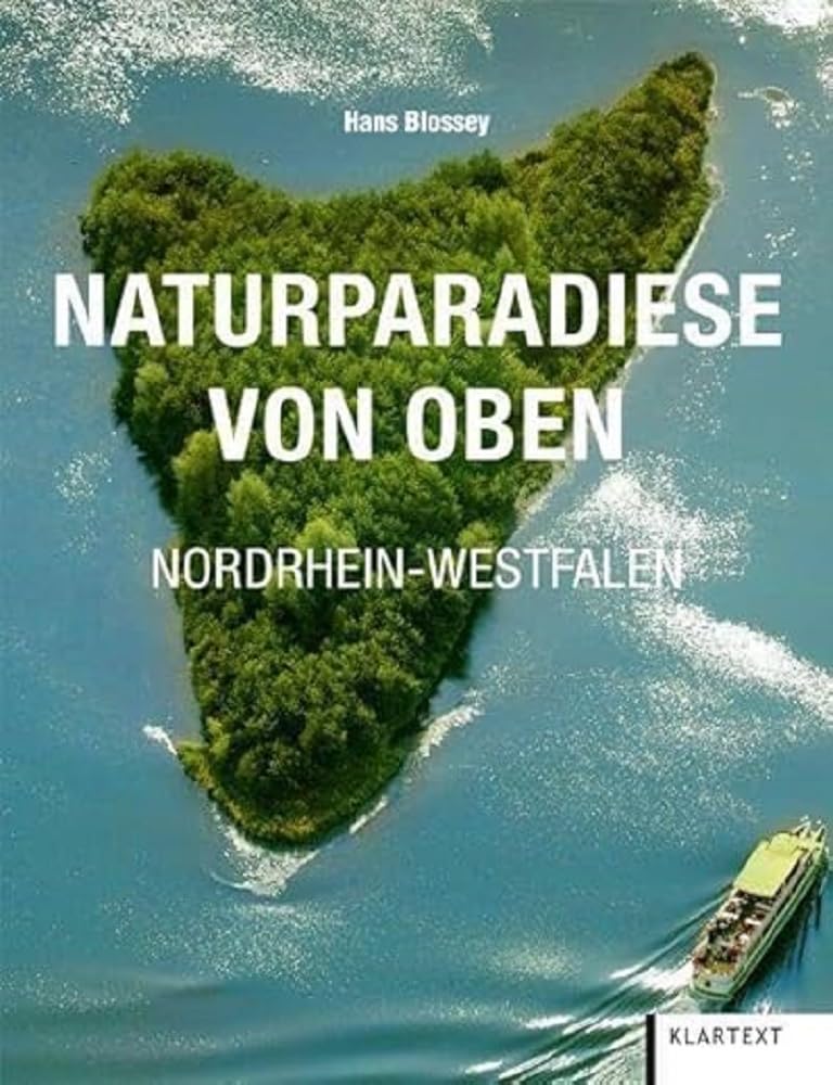 Naturparadiese von Oben Nordrhein-Westfalen Travel
