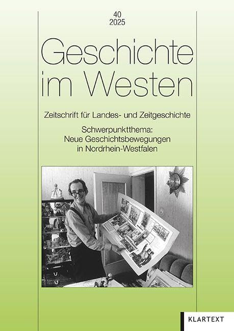 Geschichte im Westen 40/2025 Politics & History