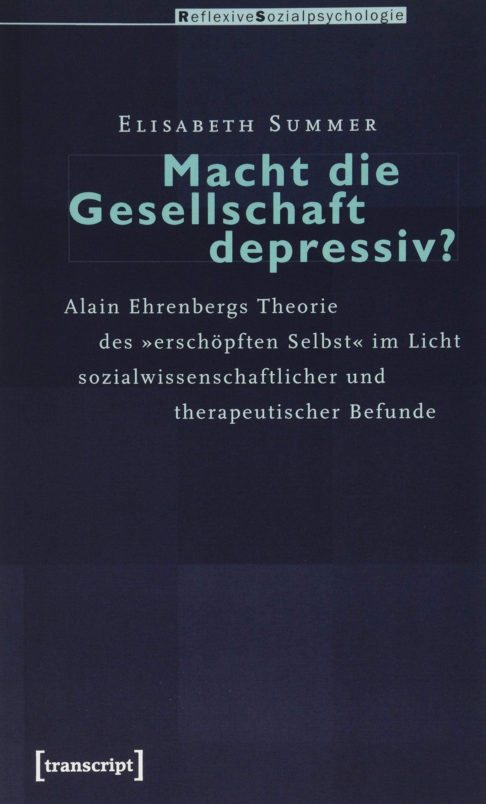 Macht die Gesellschaft depressiv? Medicine