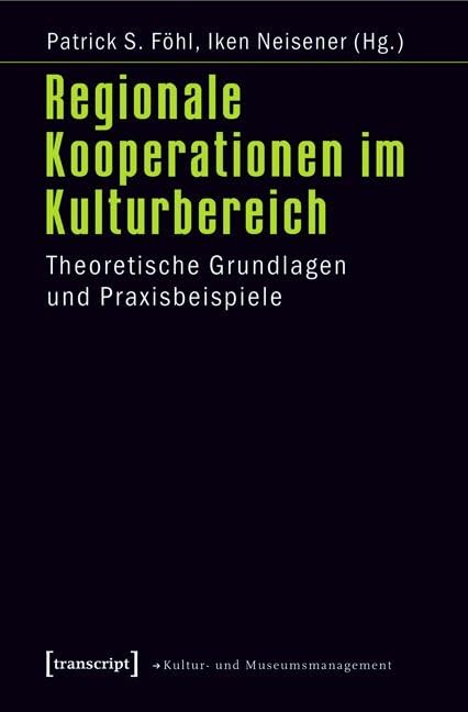 Regionale Kooperationen im Kulturbereich Law