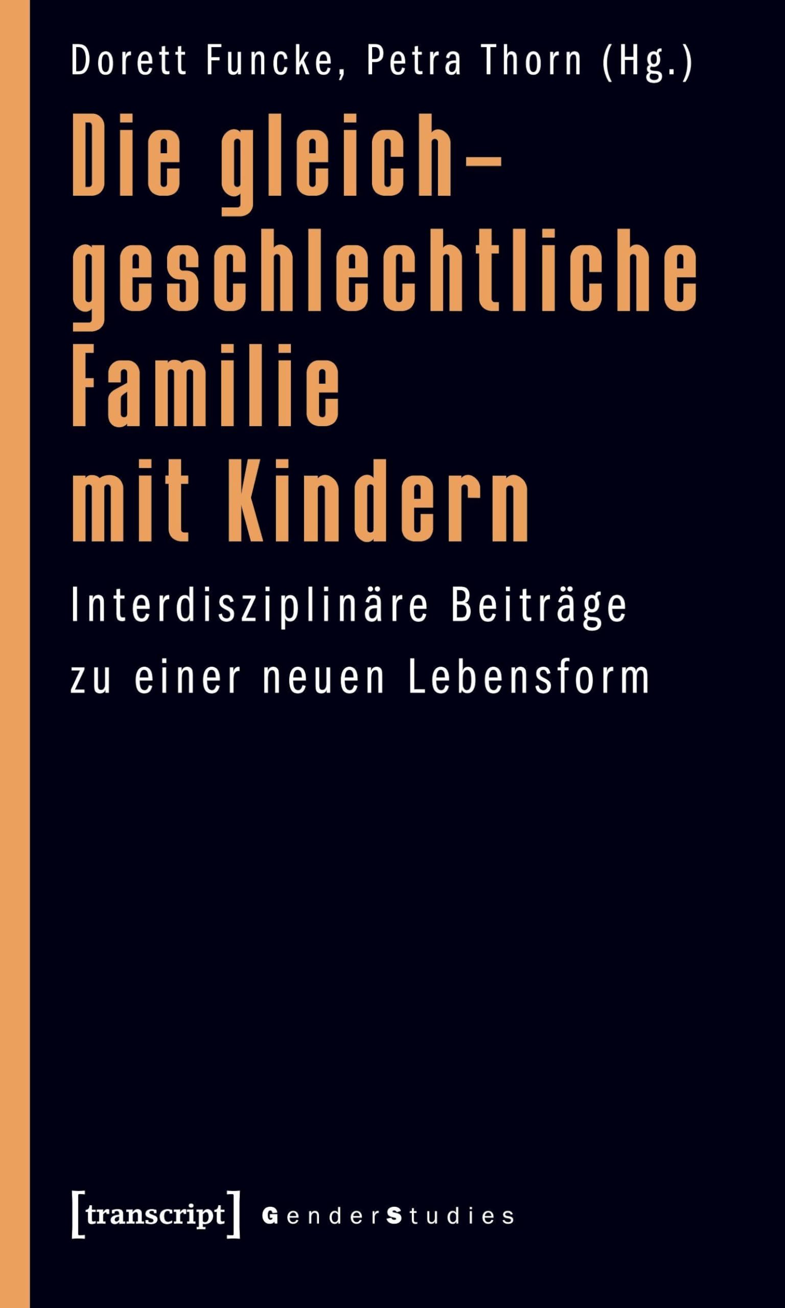Die gleichgeschlechtliche Familie mit Kindern Law