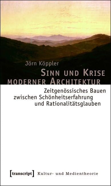 Sinn und Krise moderner Architektur Philosophy