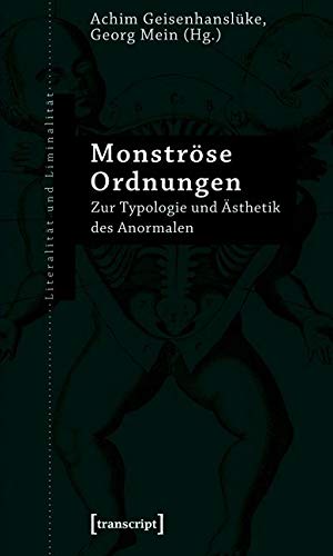 Monströse Ordnungen Philosophy