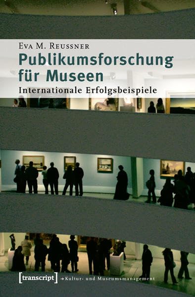 Publikumsforschung für Museen Social Sciences
