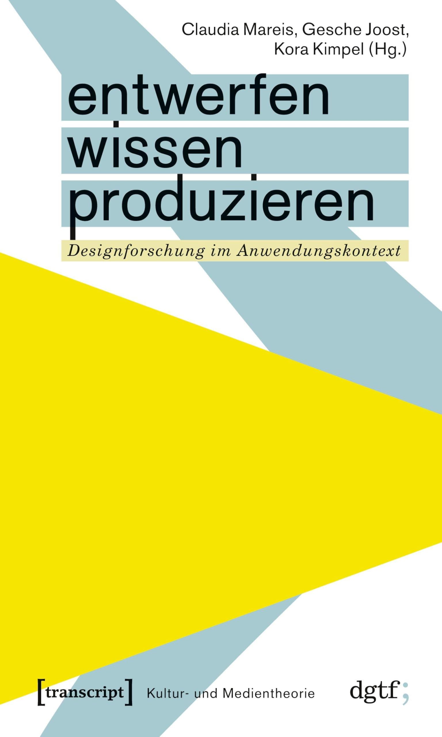 Entwerfen - Wissen - Produzieren book
