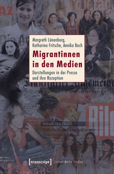 Migrantinnen in den Medien Media & Communication Books