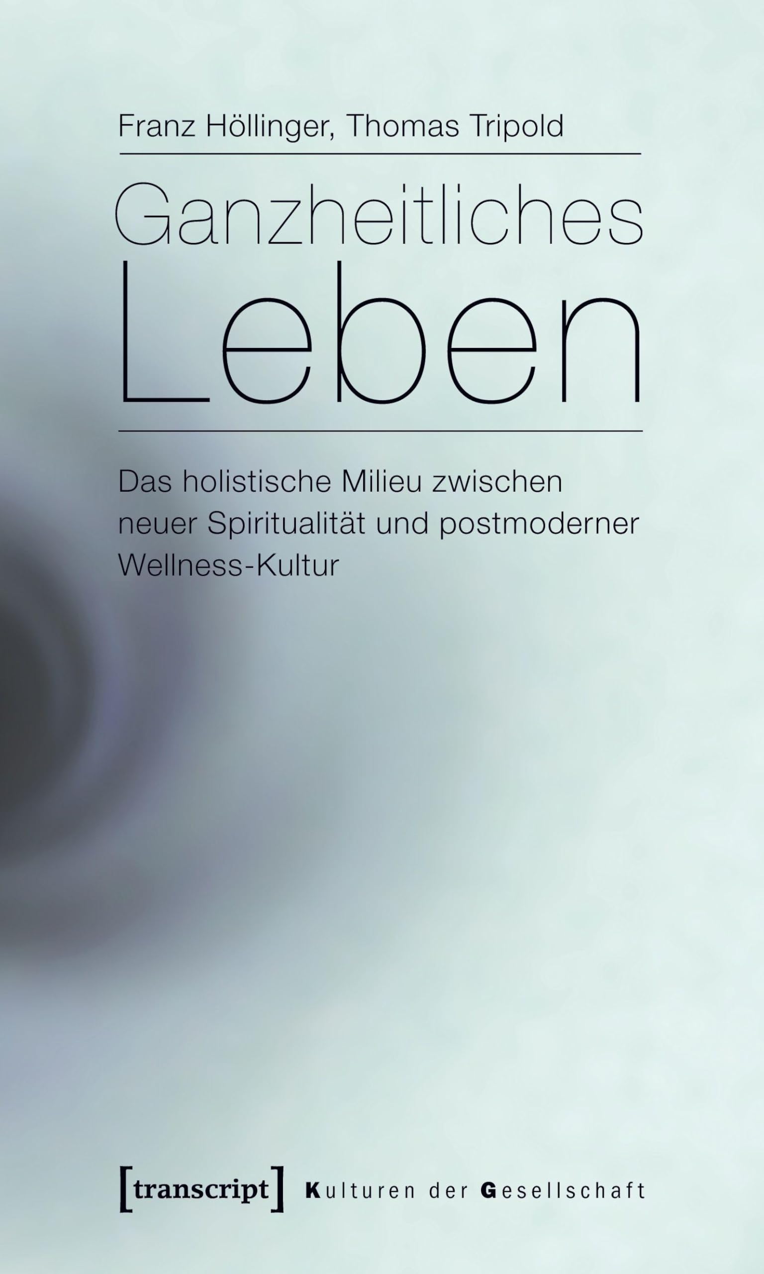 Ganzheitliches Leben book
