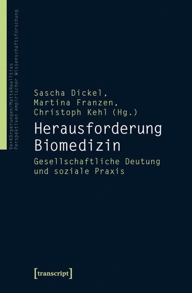Herausforderung Biomedizin Medicine