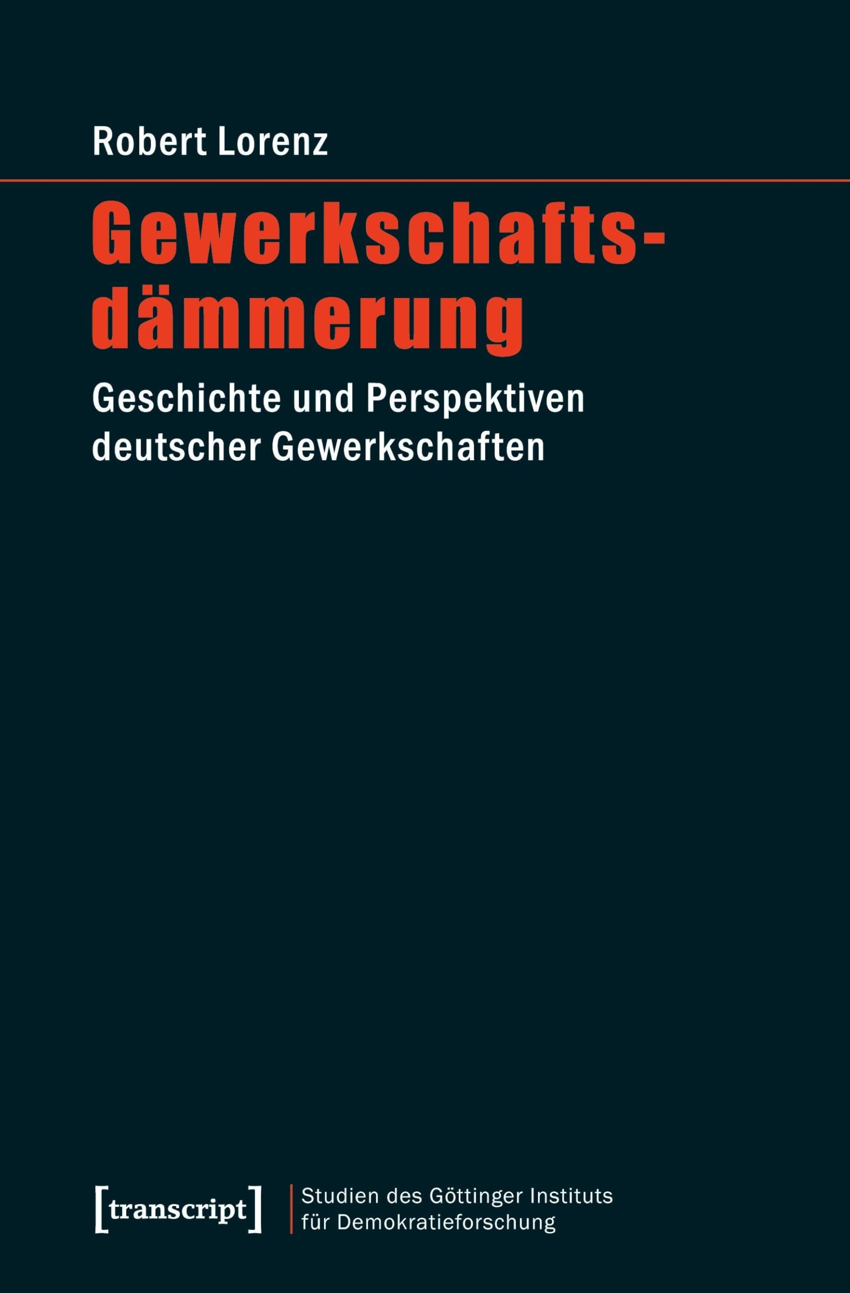 Gewerkschaftsdämmerung Law