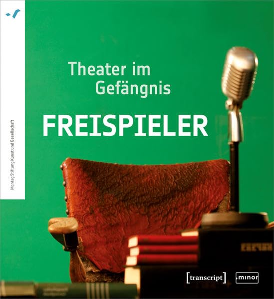 Freispieler: Theater im Gefängnis Media & Communication