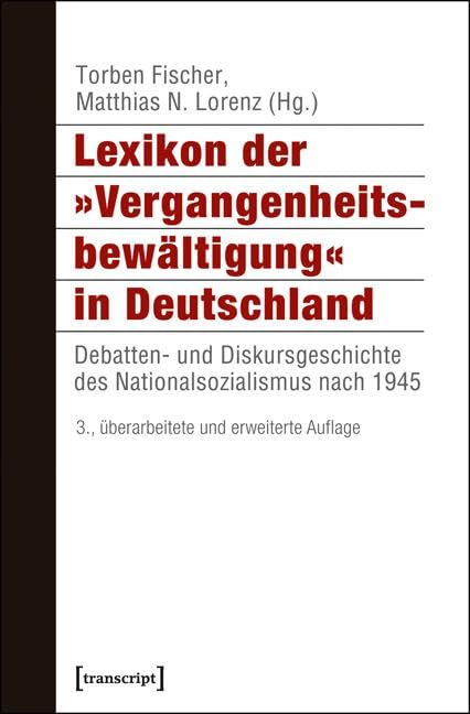 Lexikon der »Vergangenheitsbewältigung« in Deutschland Books
