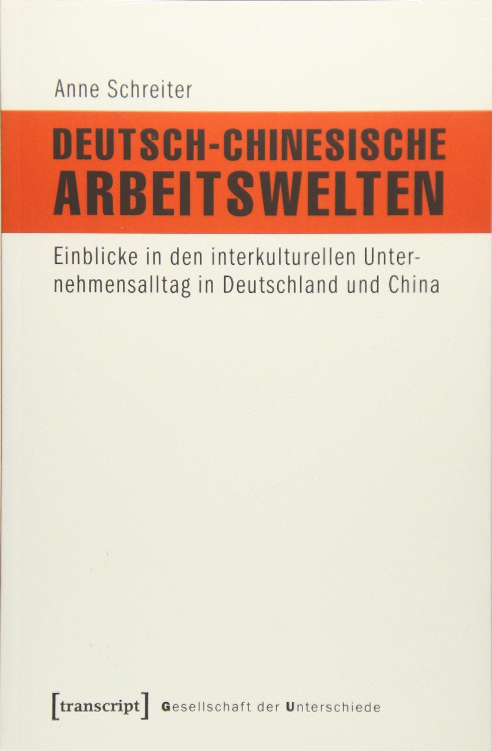 Deutsch-Chinesische Arbeitswelten Social Sciences