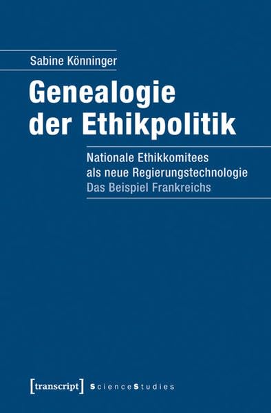 Genealogie der Ethikpolitik Law