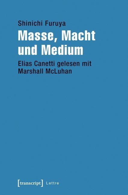 Product Image: Masse, Macht und Medium