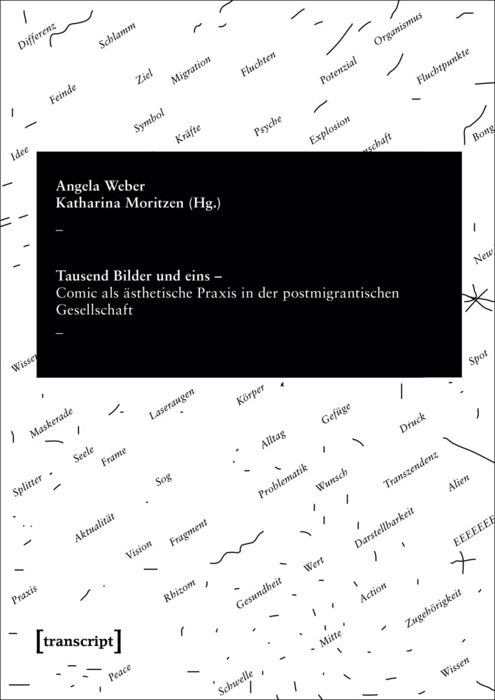 Tausend Bilder und eins: Comic als ästhetische Praxis in der postmigrantischen Gesellschaft (Kultur und soziale Praxis) Books