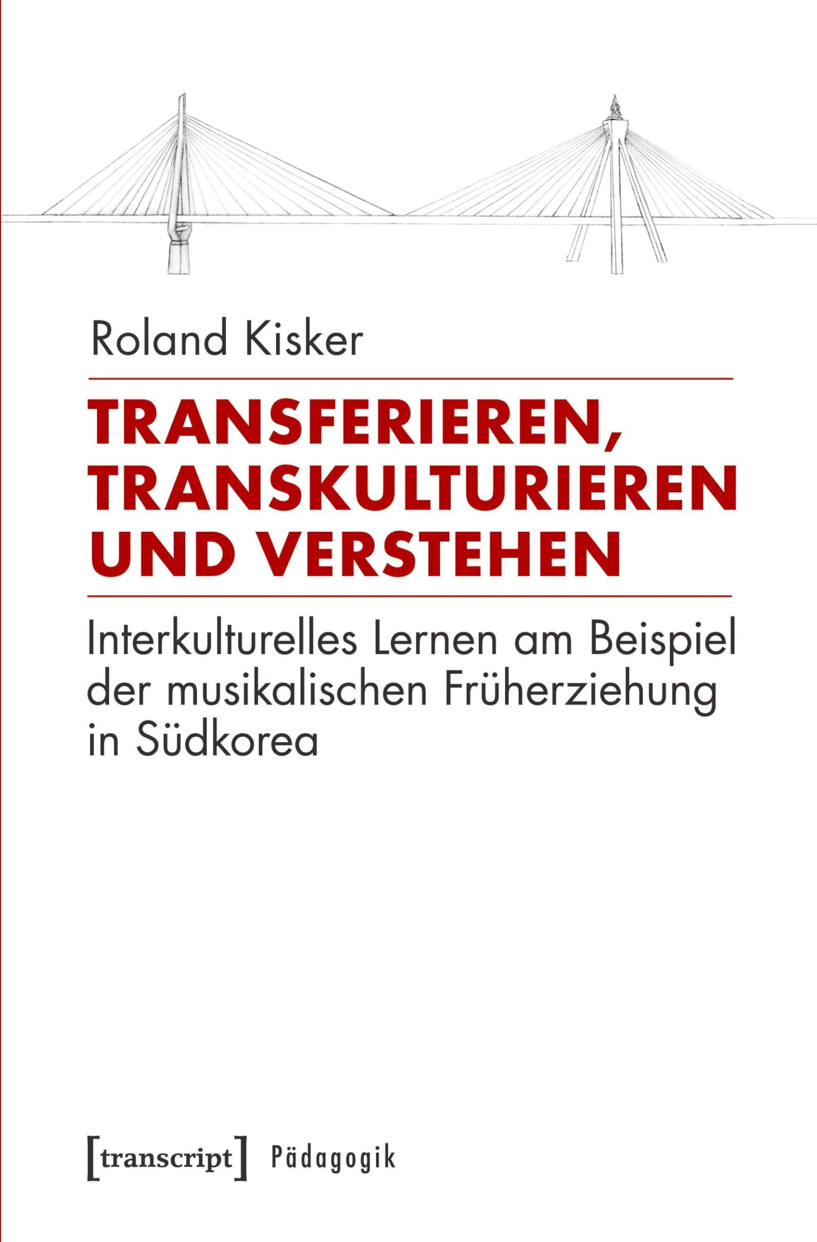 Transferieren, Transkulturieren und Verstehen Social Sciences