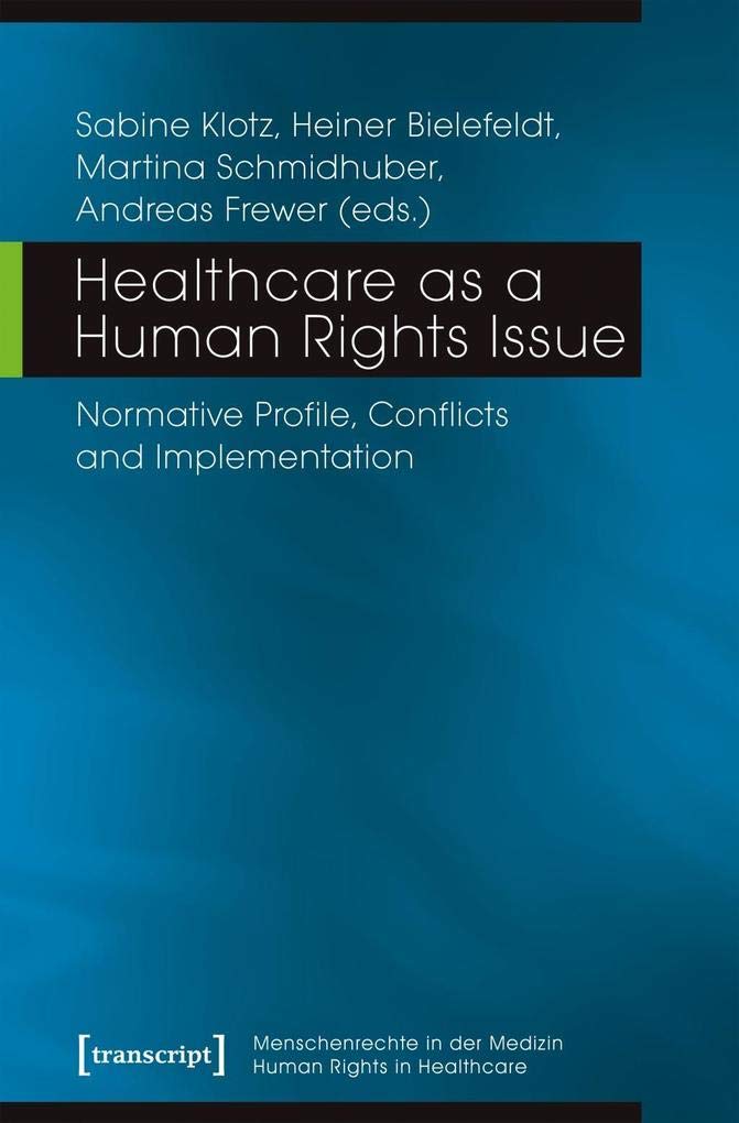 Healthcare as a Human Rights Issue Medicine