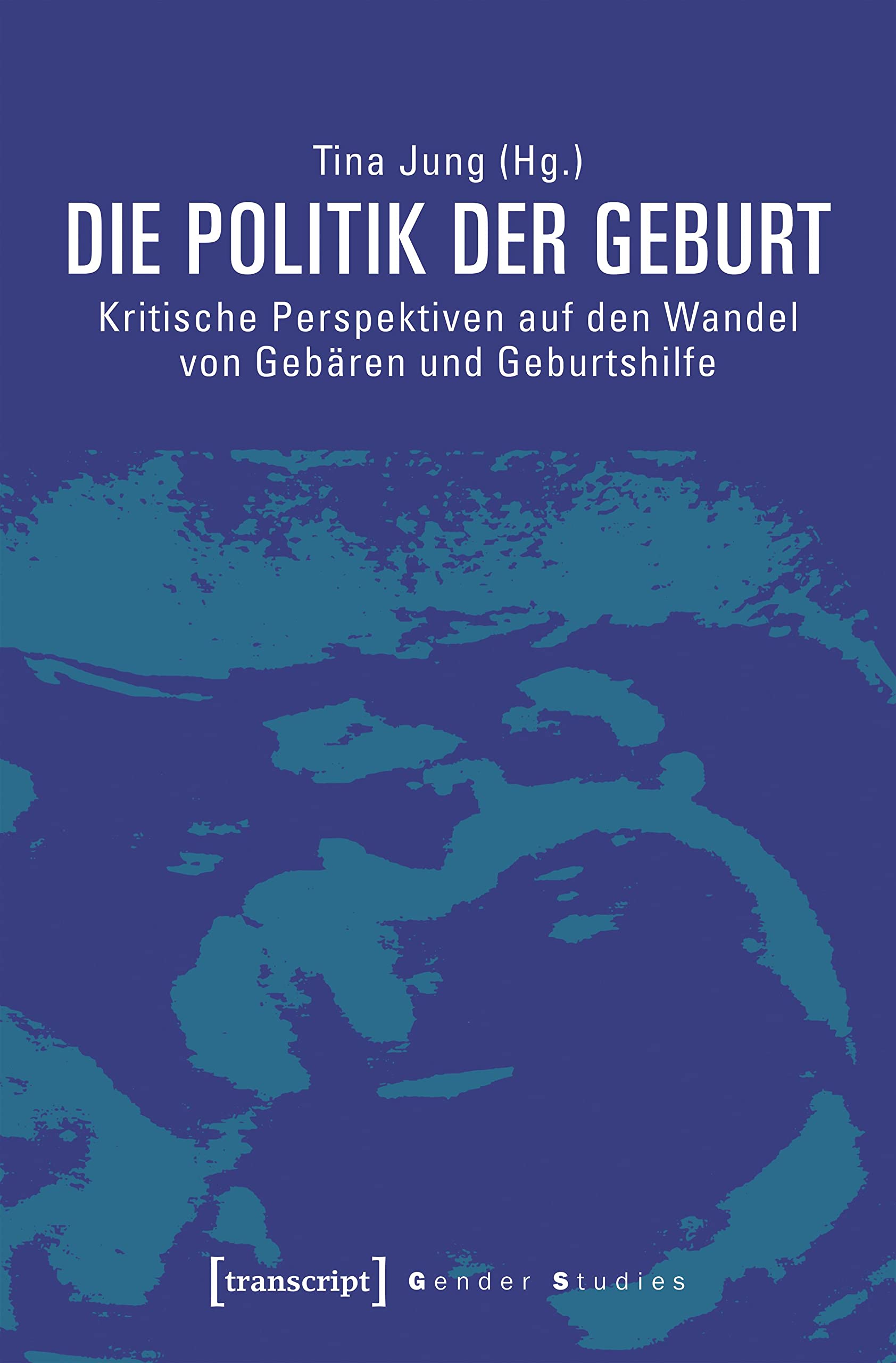 Die Politik der Geburt Medicine