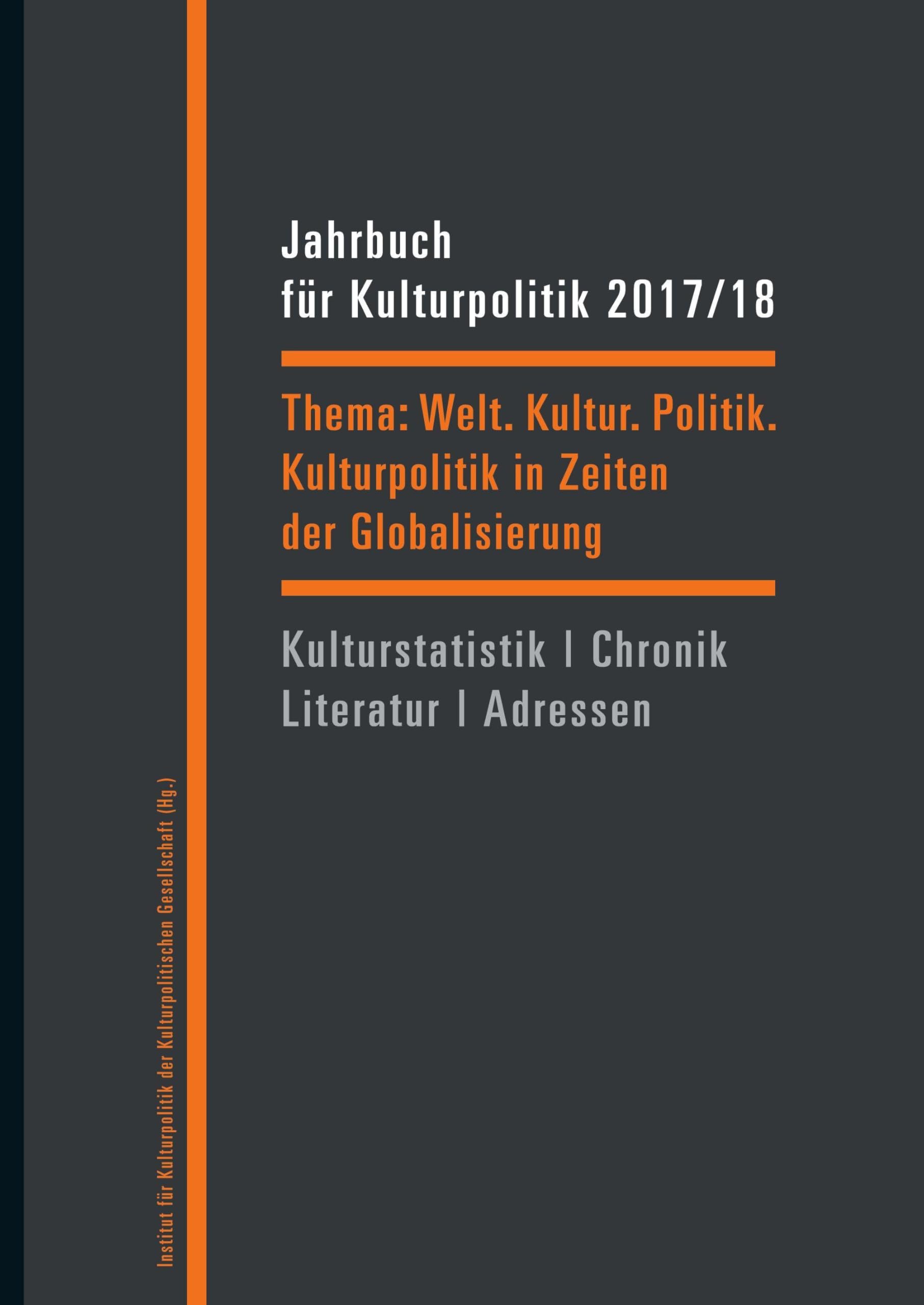 Jahrbuch für Kulturpolitik 2017/18 book