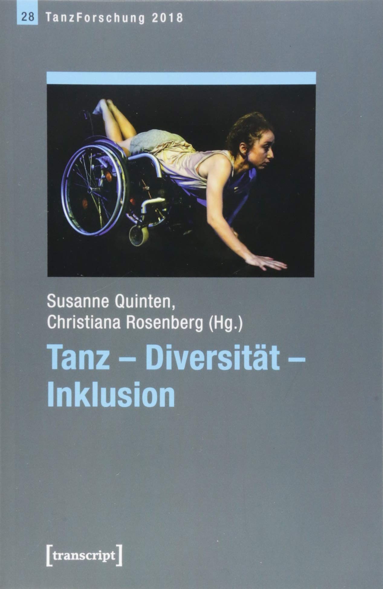 Tanz - Diversität - Inklusion: Jahrbuch TanzForschung 2018 Leisure & Fun