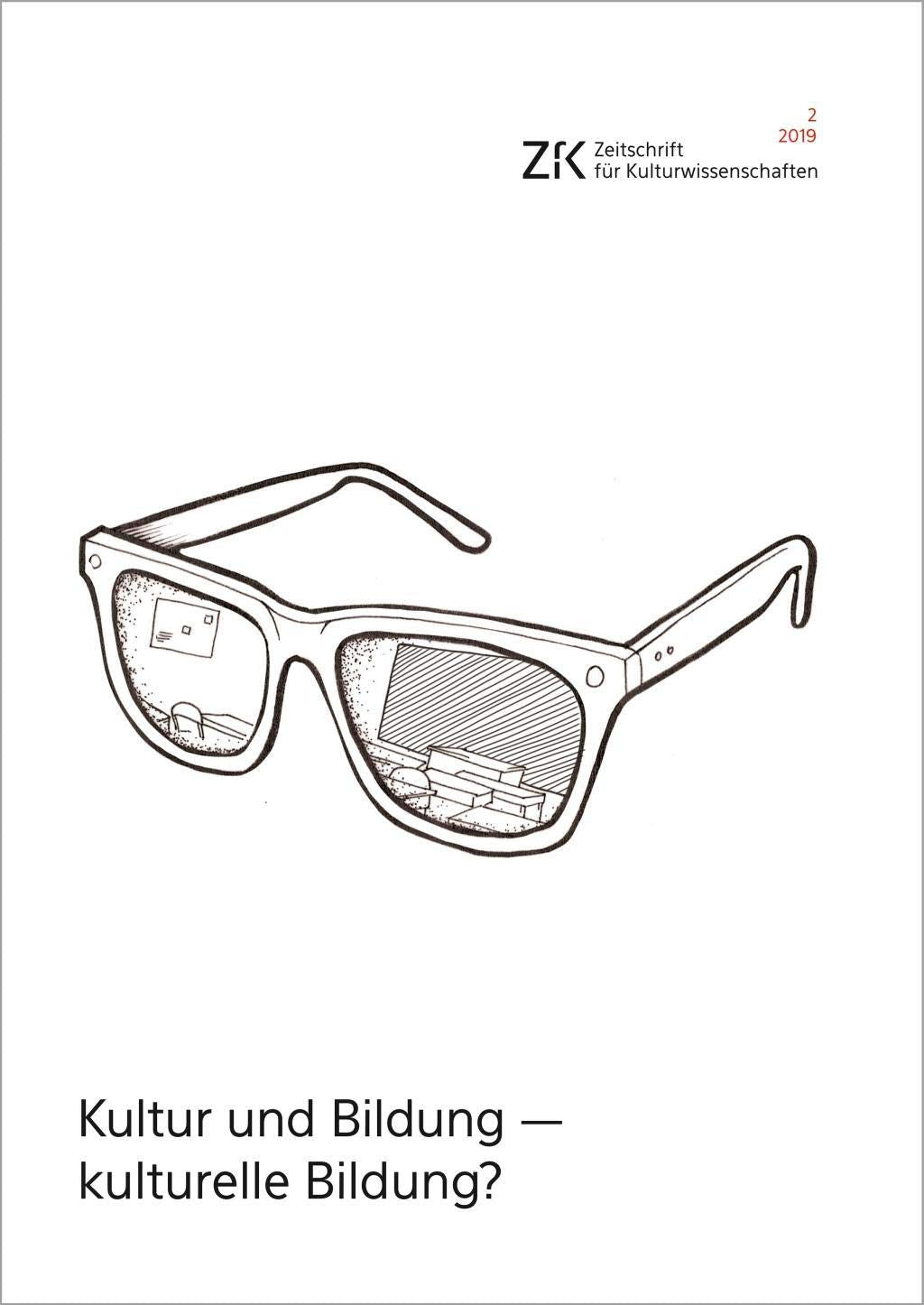 Kultur und Bildung – kulturelle Bildung? Media & Communication Books