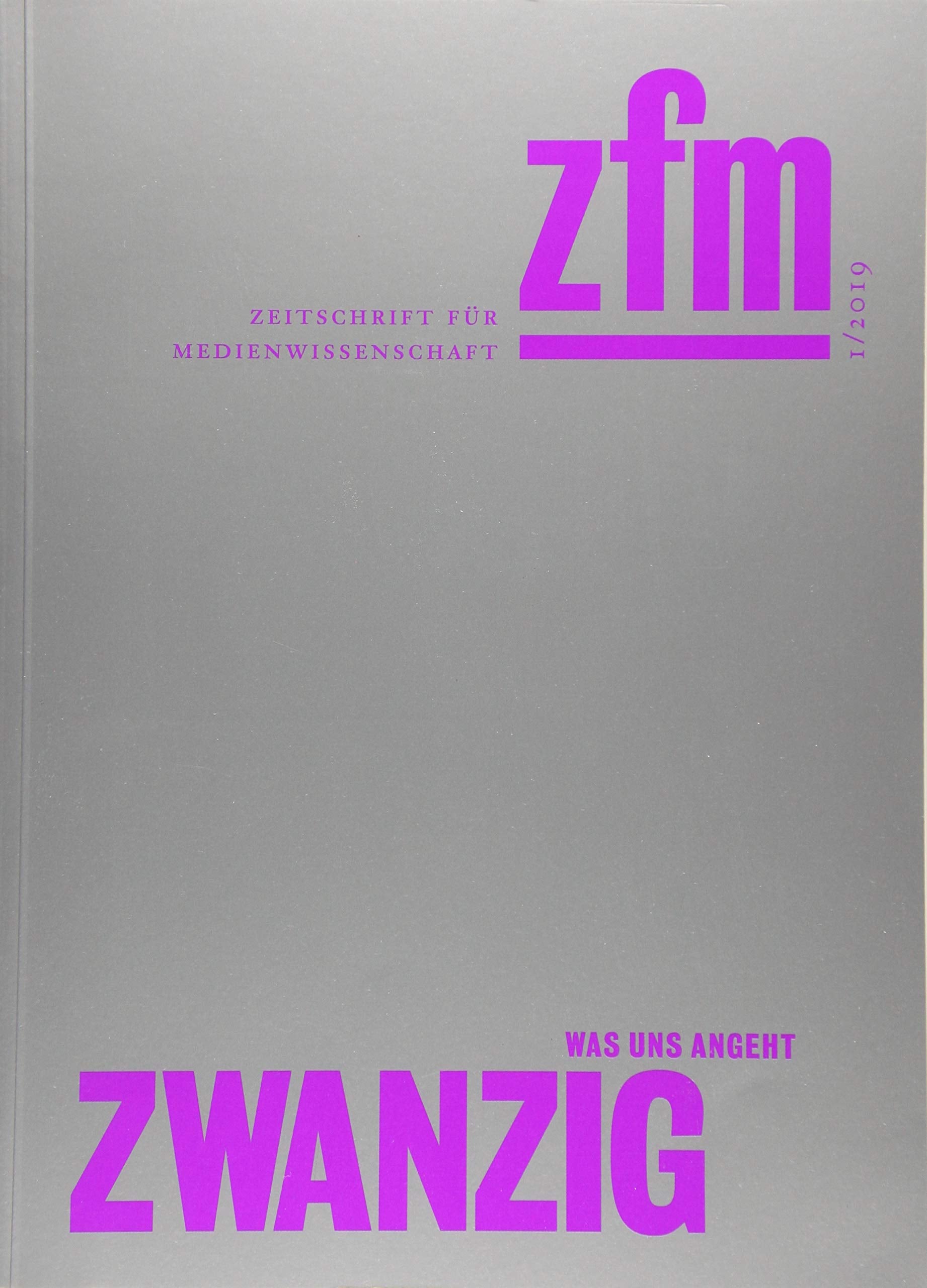 Zeitschrift für Medienwissenschaft 20 Media & Communication