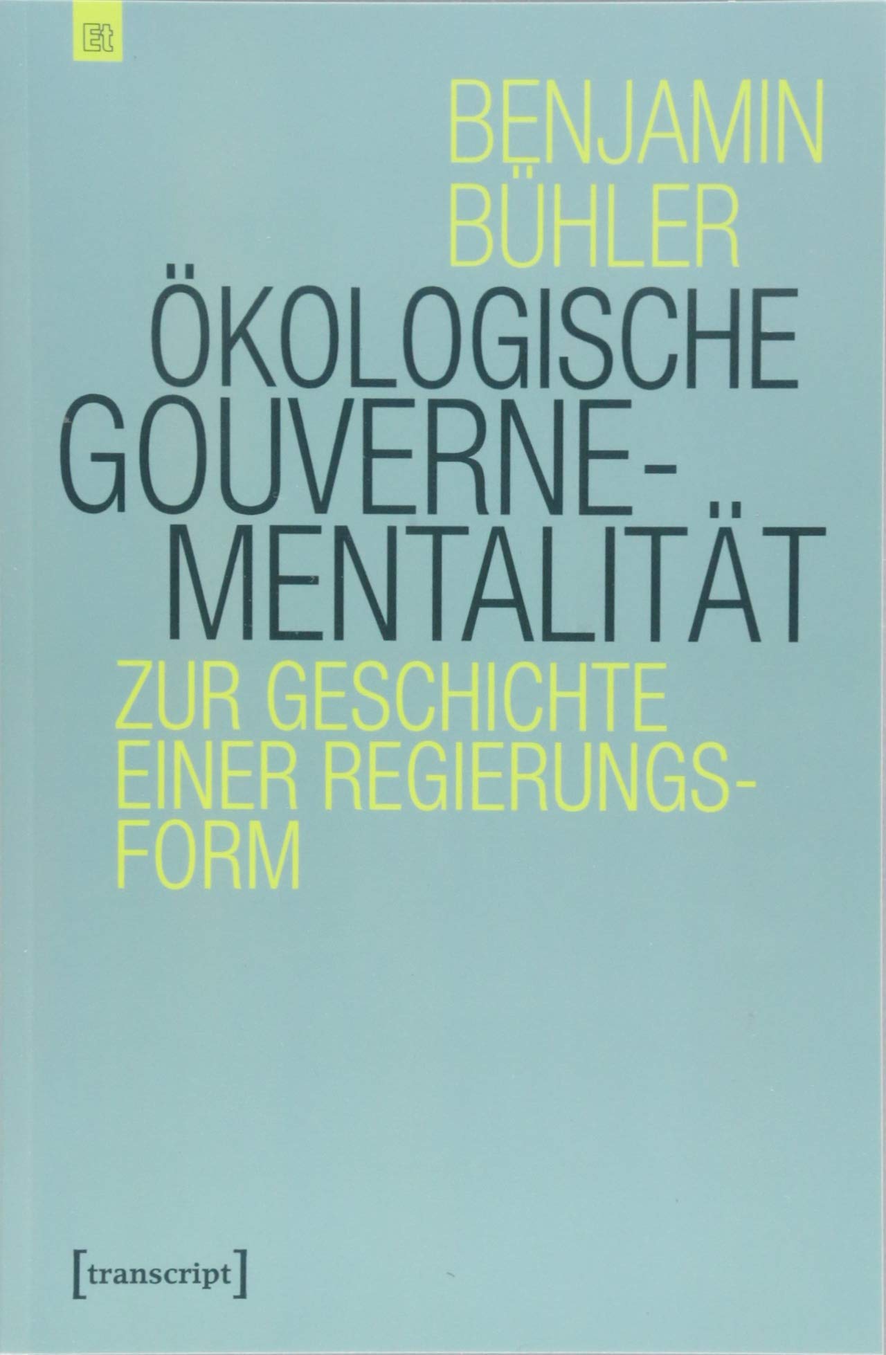 Ökologische Gouvernementalität Books