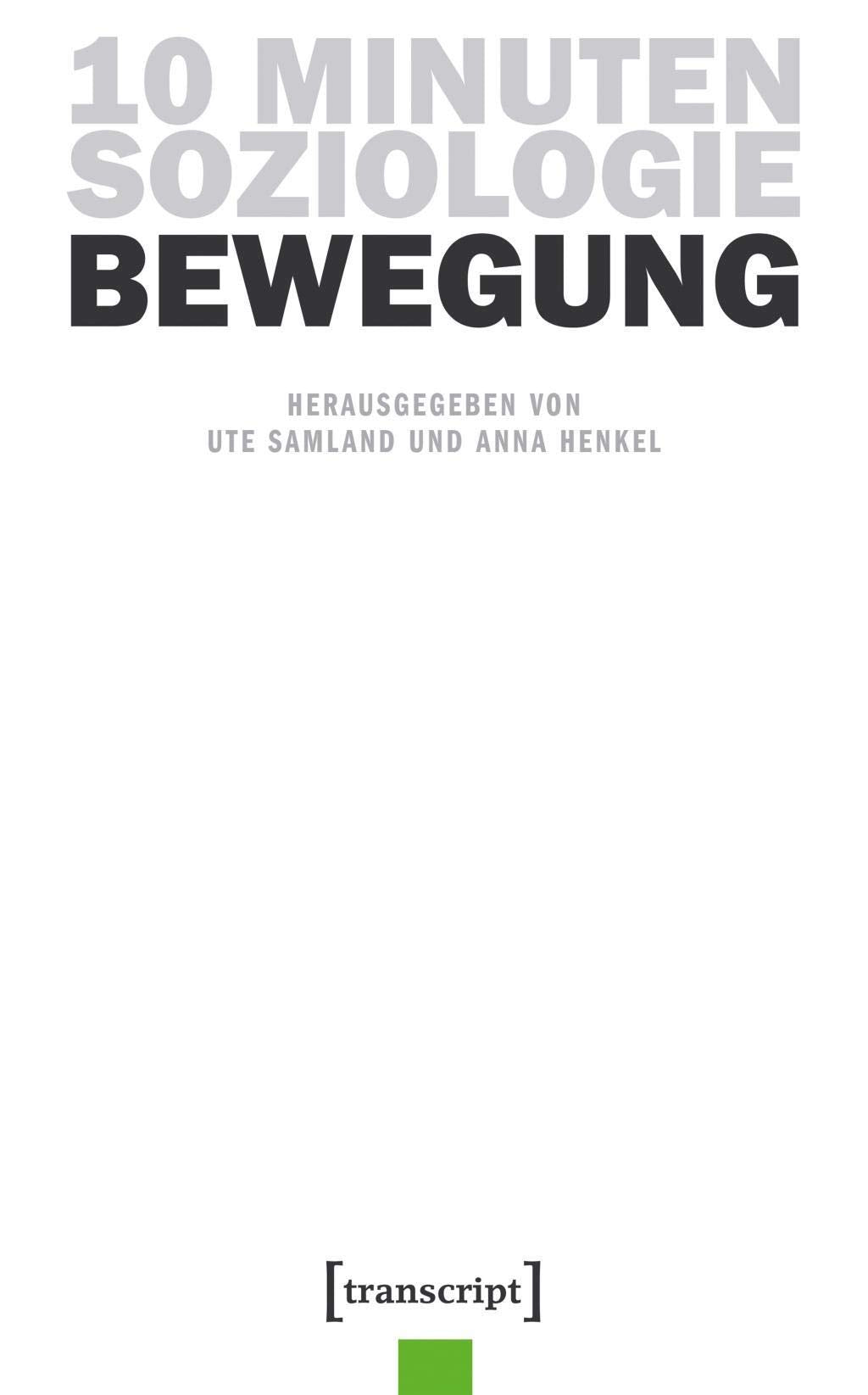 10 Minuten Soziologie: Bewegung Law