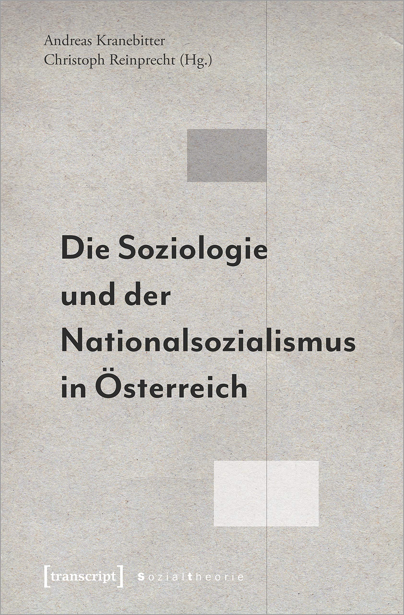 Die Soziologie und der Nationalsozialismus in Österreich Social Sciences
