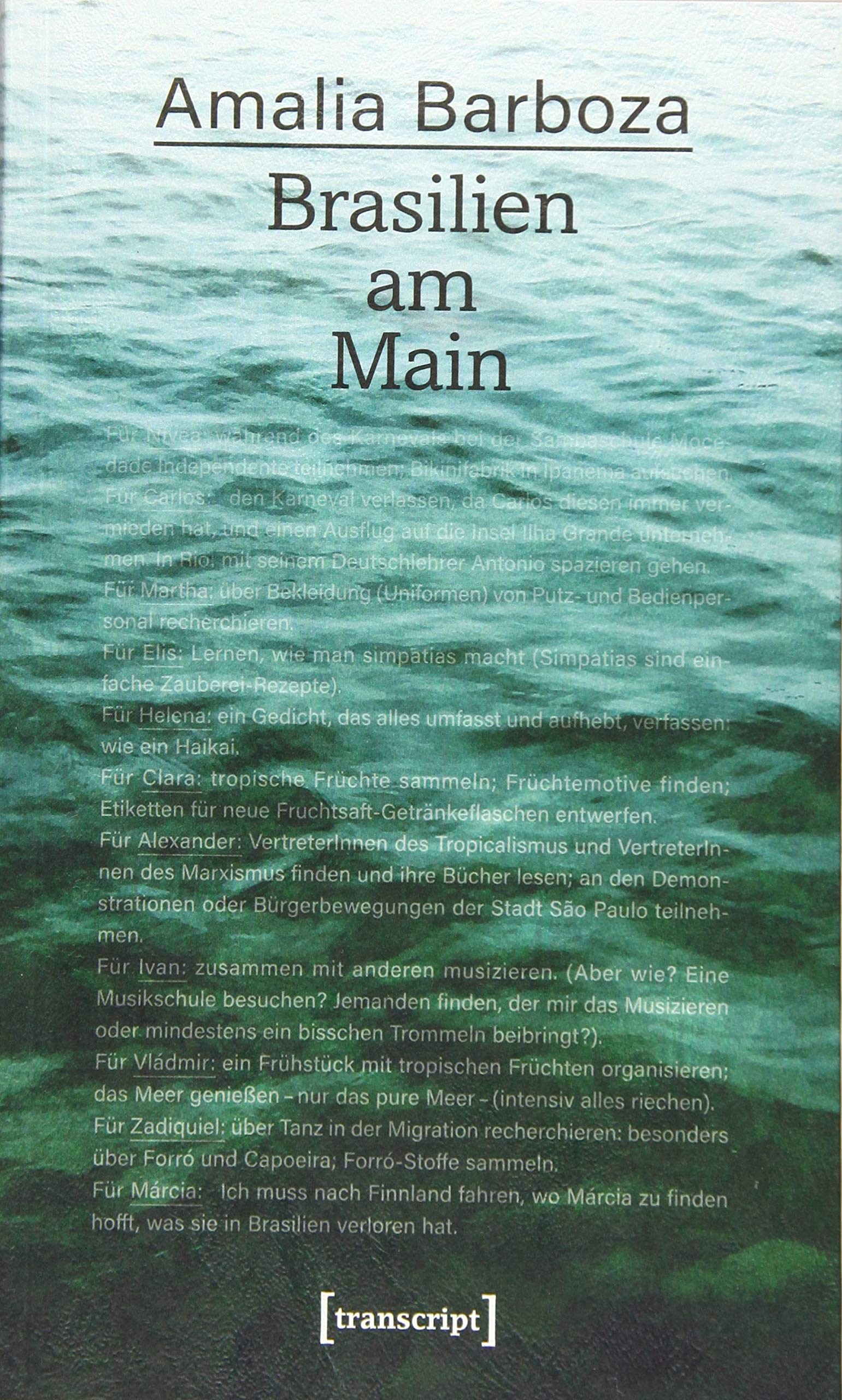 Brasilien am Main: Gekreuzte Wege/encrucilhadas - performative Forschungsreisen auf den Spuren der anderen (Postcolonial Studies, Bd. 35): Gekreuzte ... Forschungsreisen auf den Spuren der anderen Law