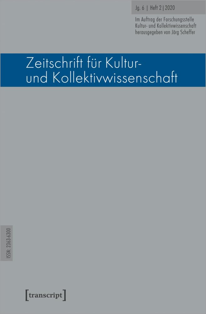 Zeitschrift für Kultur- und Kollektivwissenschaft: Jg. 6, Heft 2/2020 Philosophy
