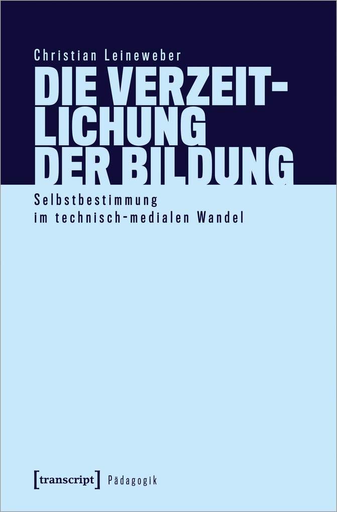 Product Image: Die Verzeitlichung der Bildung