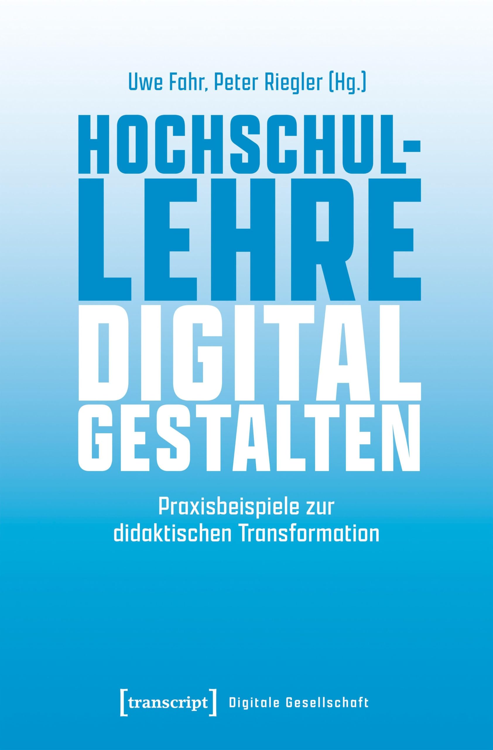 Hochschullehre digital gestalten Media & Communication