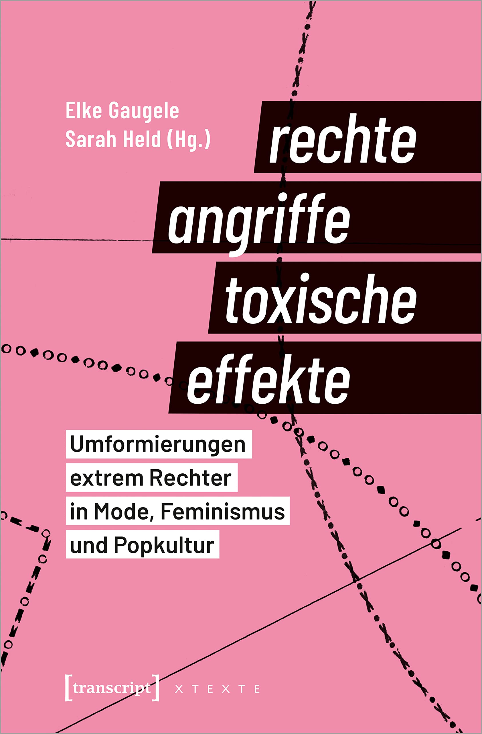Rechte Angriffe - toxische Effekte Media & Communication Books