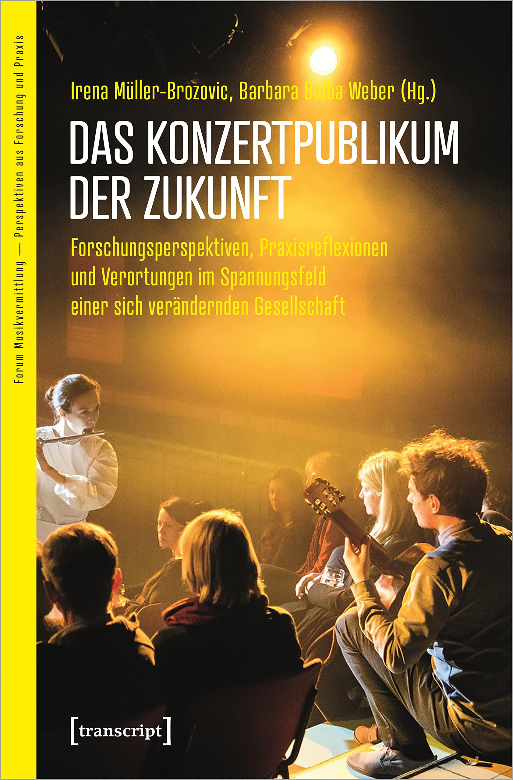 Das Konzertpublikum der Zukunft Media & Communication