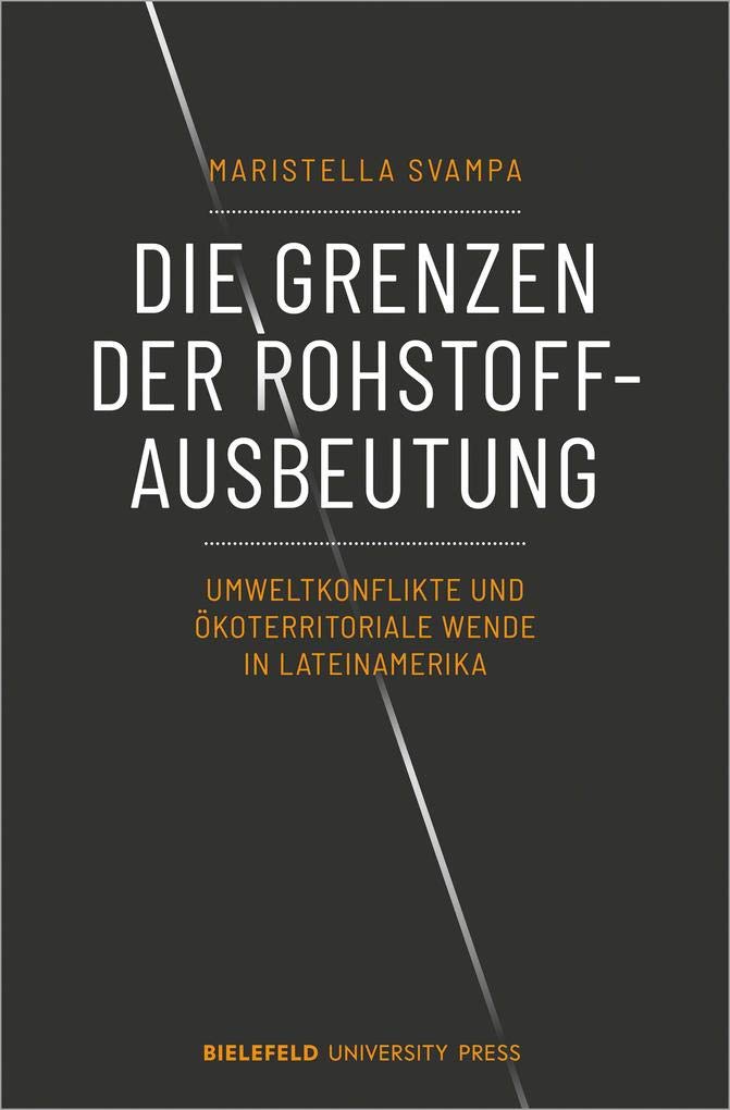 Die Grenzen der Rohstoffausbeutung Social Sciences