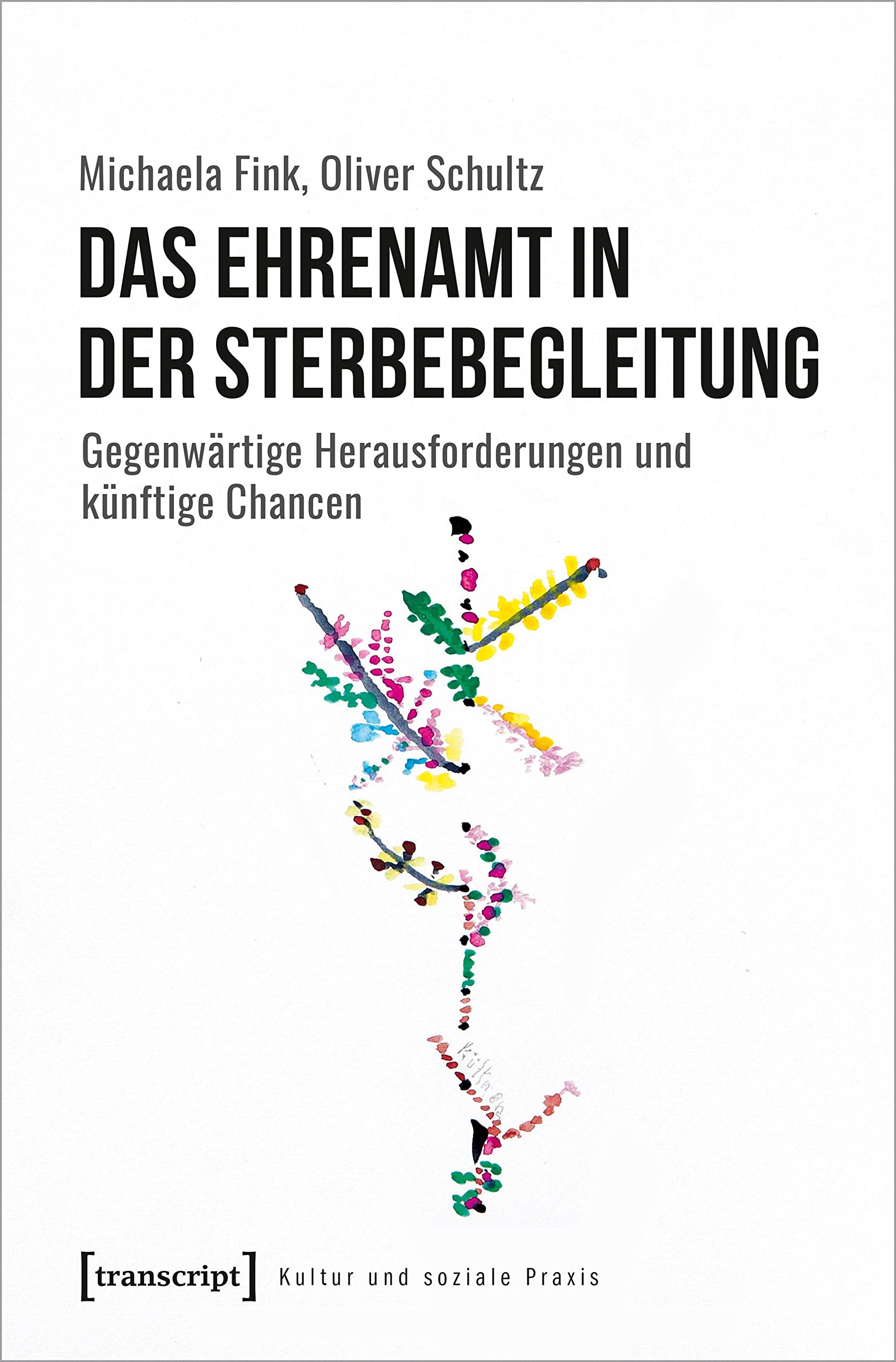 Product Image: Das Ehrenamt in der Sterbebegleitung