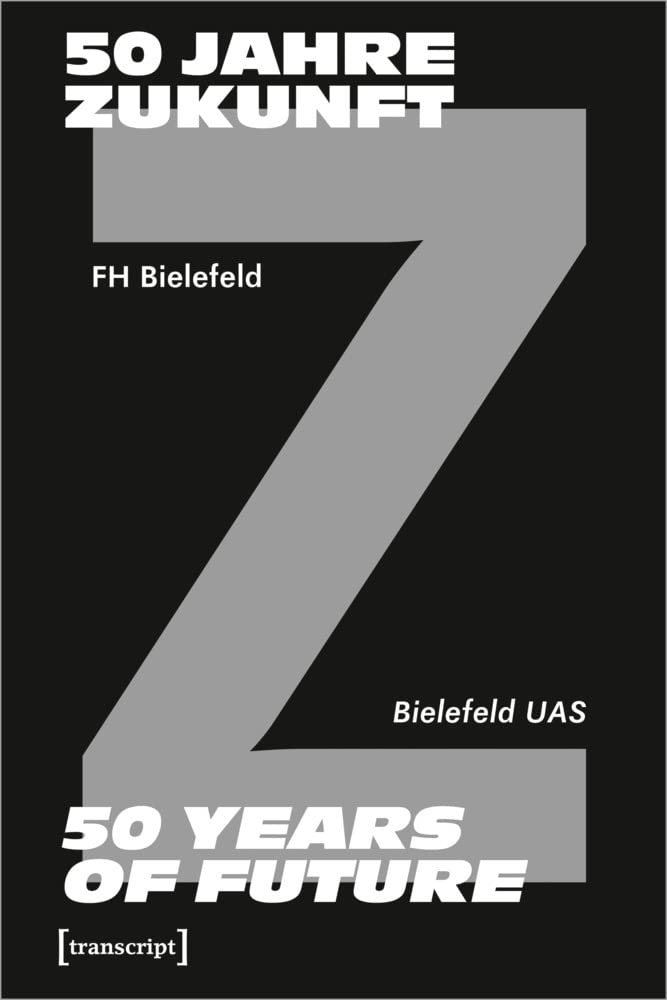 50 Jahre Zukunft – FH Bielefeld 1971-2021 Social Sciences