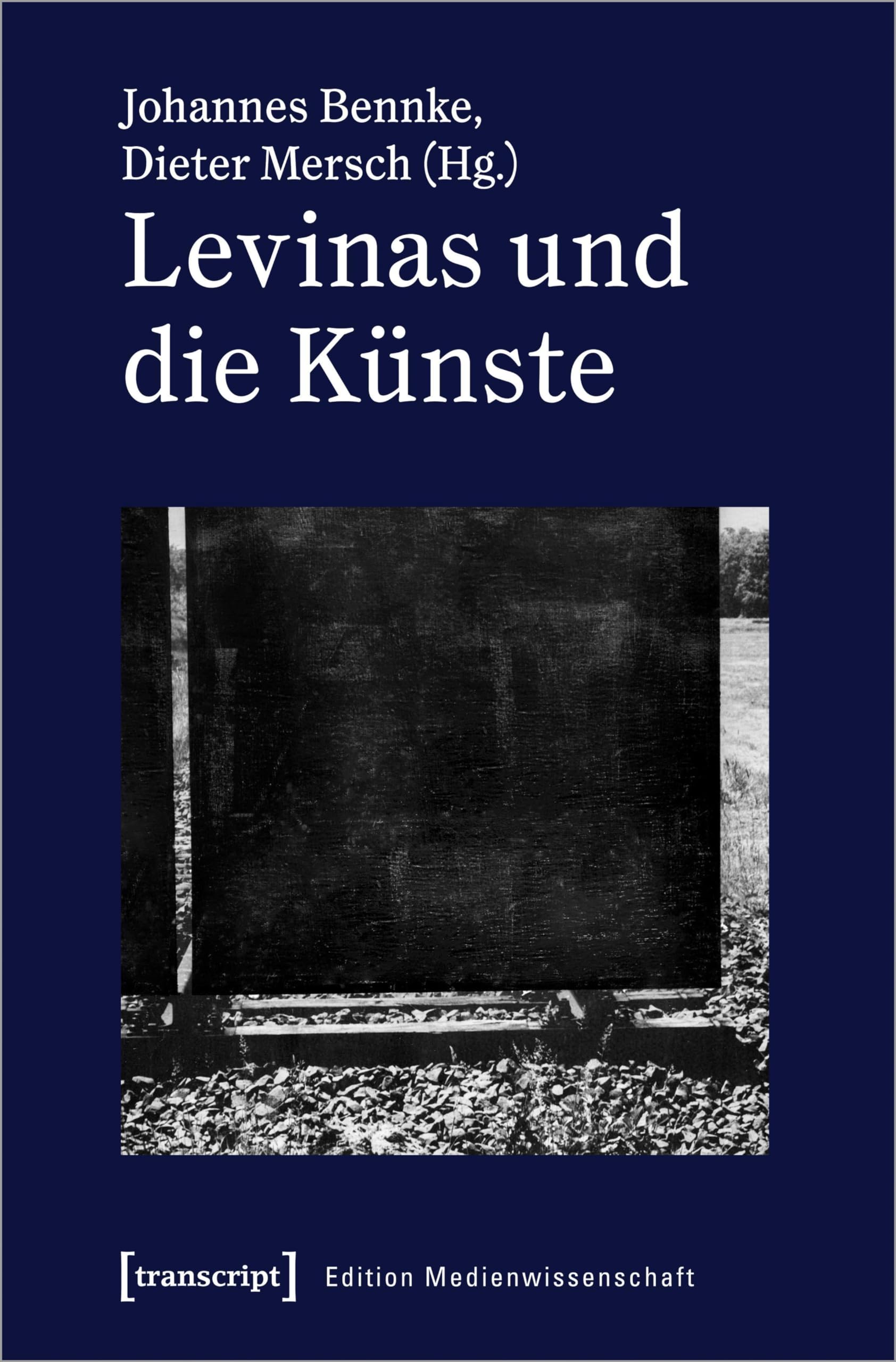 Levinas und die Künste (Edition Medienwissenschaft) Media & Communication