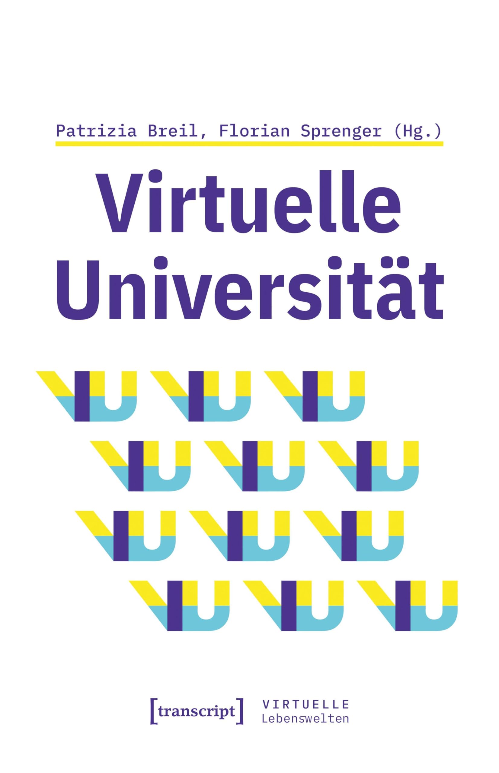 Virtuelle Universität - Geistes- und gesellschaftswissenschaftliche Zugänge Media & Communication