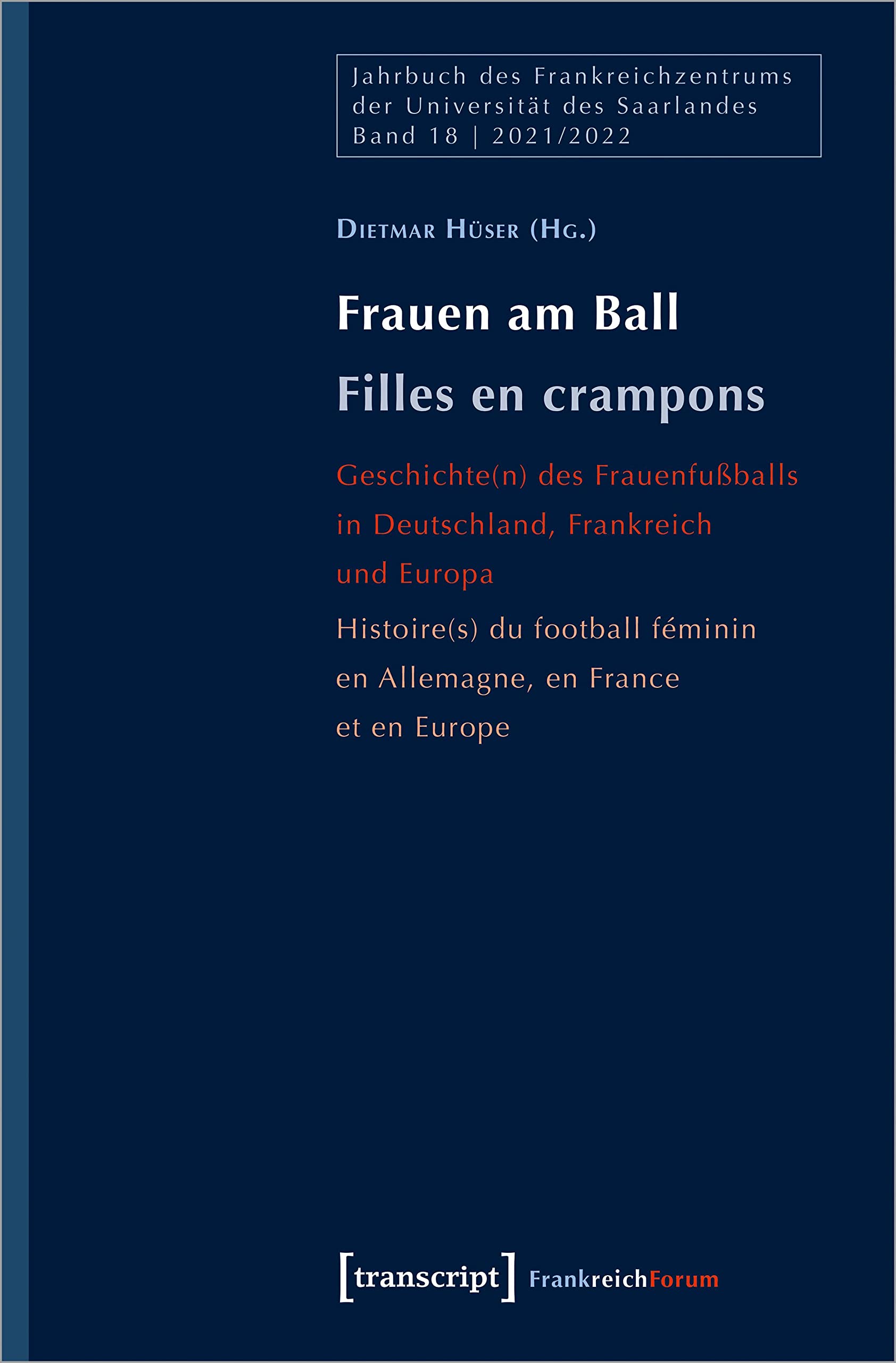 Frauen am Ball / Filles en crampons Books