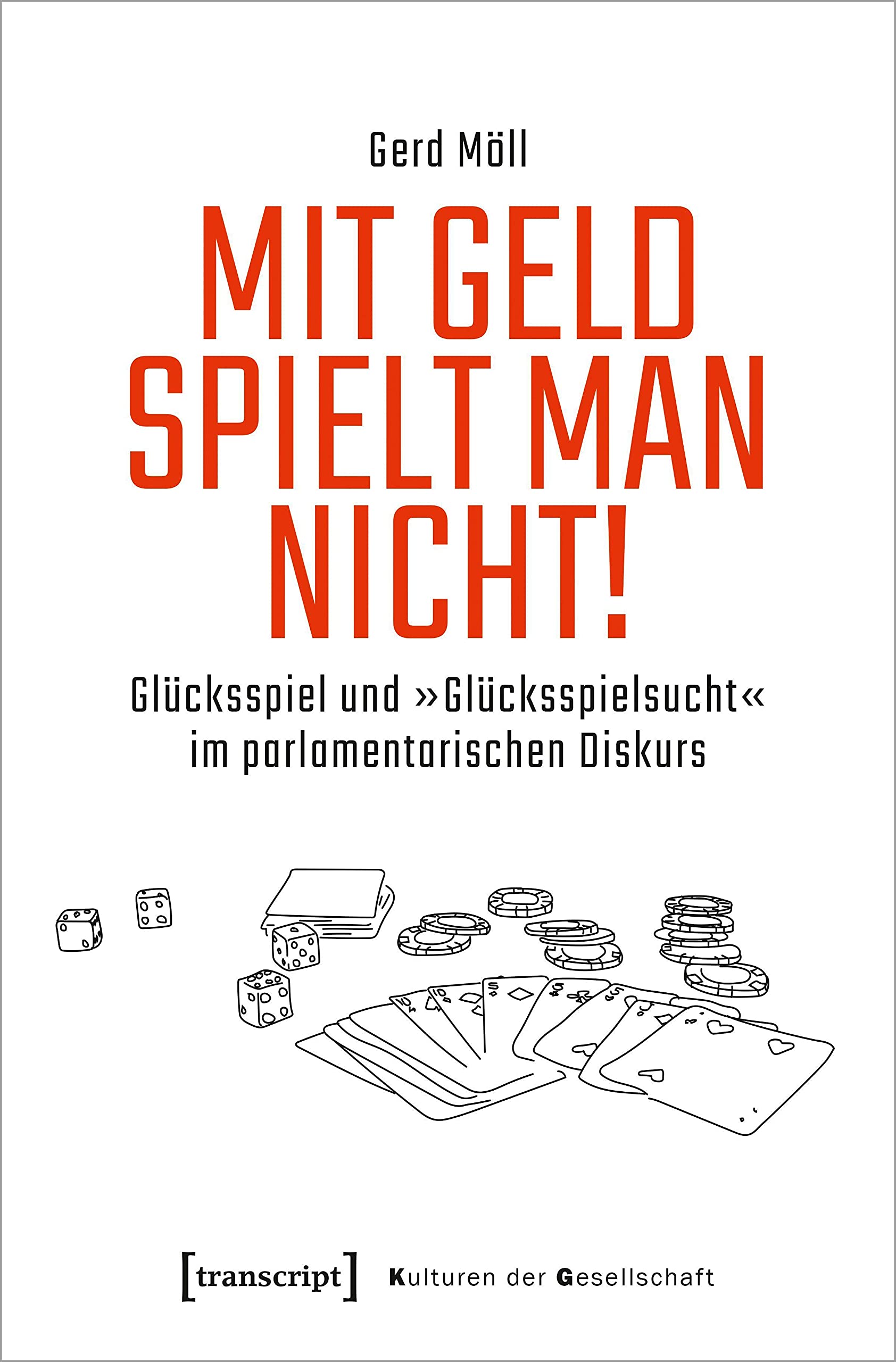 Mit Geld spielt man nicht! Medicine Books