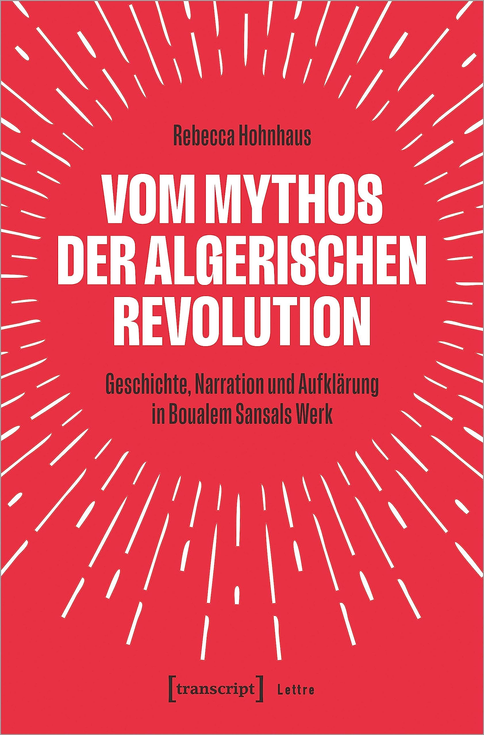 Vom Mythos der algerischen Revolution Philosophy