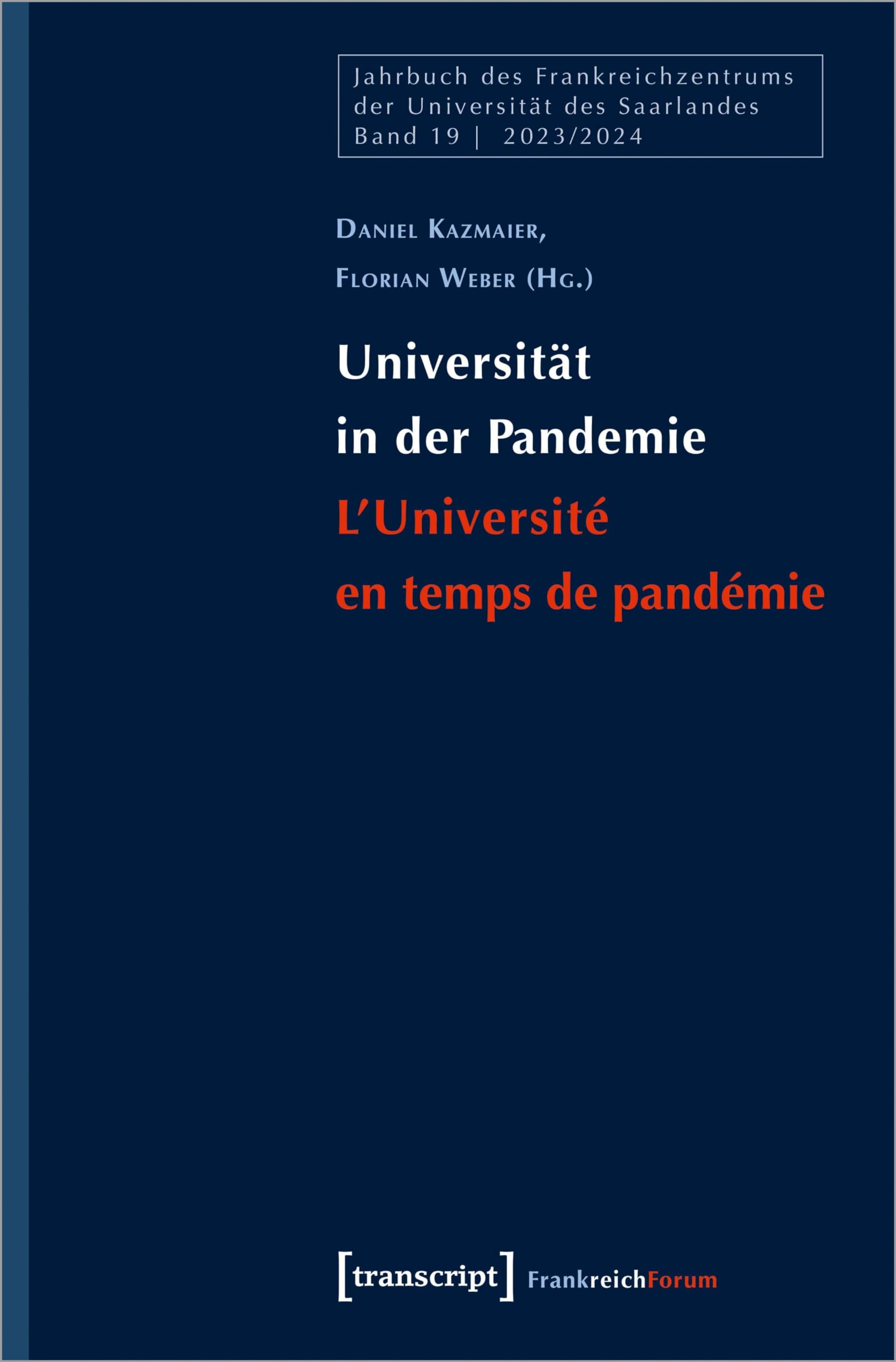 Universität in der Pandemie / L'Université en temps de pandémie (Jahrbuch des Frankreichzentrums) Medicine