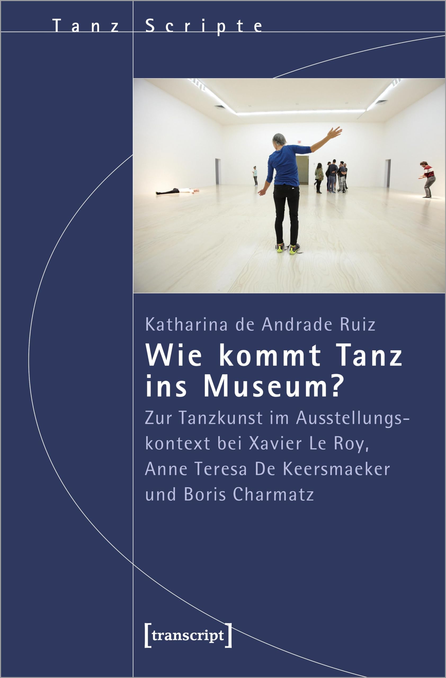 Wie kommt Tanz ins Museum? Social Sciences