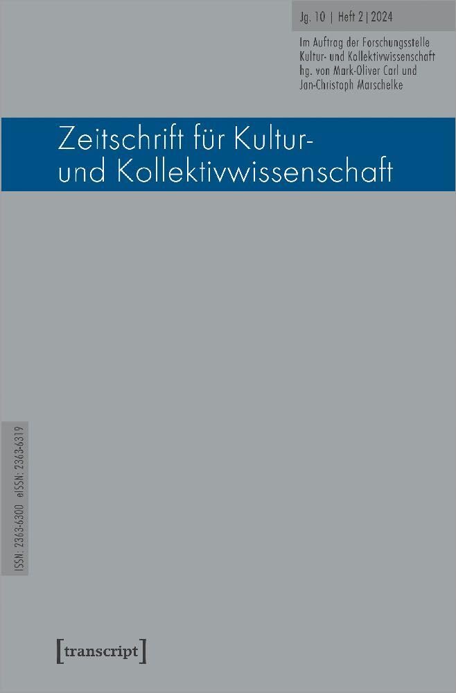 Zeitschrift für Kultur- und Kollektivwissenschaft: Jg. 10, Heft 2/2024 Philosophy