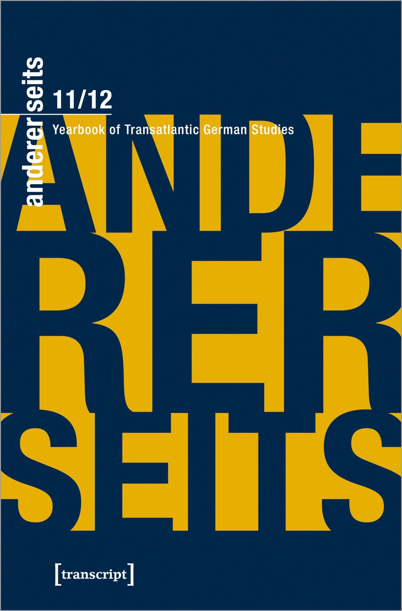 andererseits – Yearbook of Transatlantic German Studies Media & Communication
