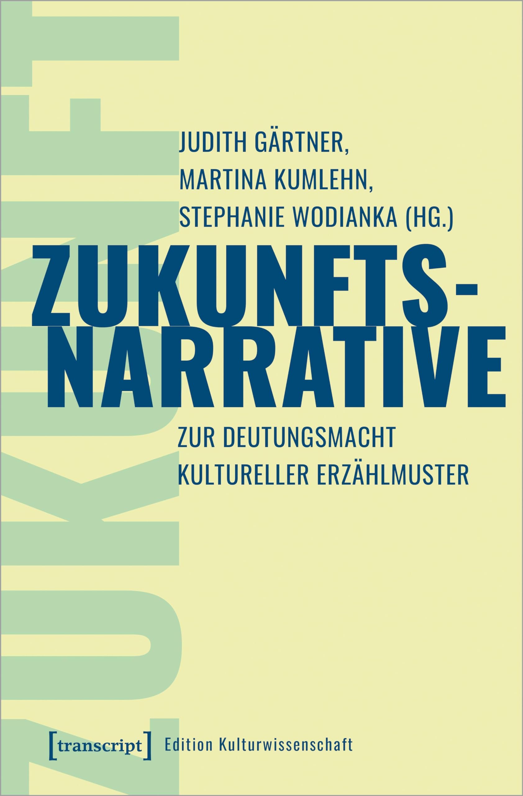 Zukunftsnarrative Media & Communication Books