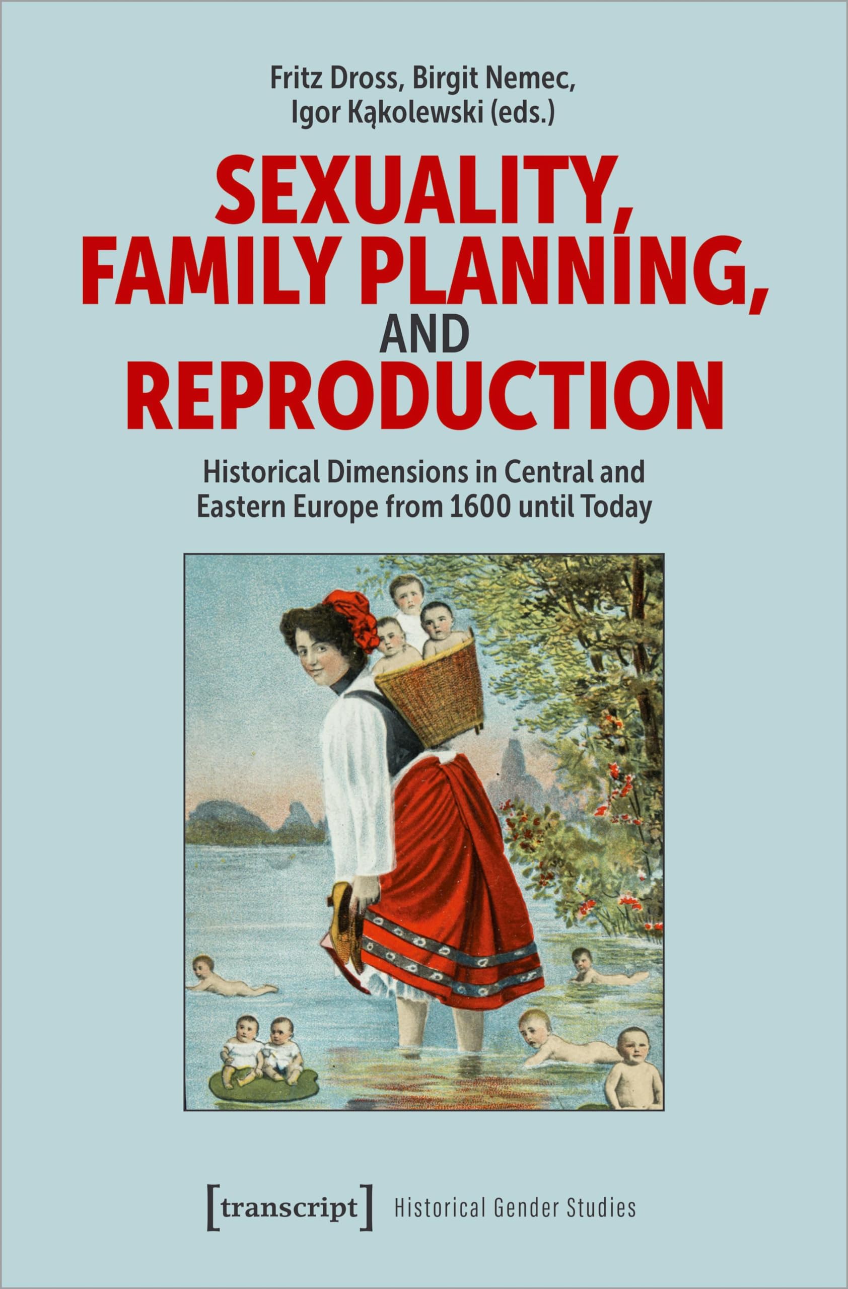 Sexuality, Family Planning, and Reproduction Medicine