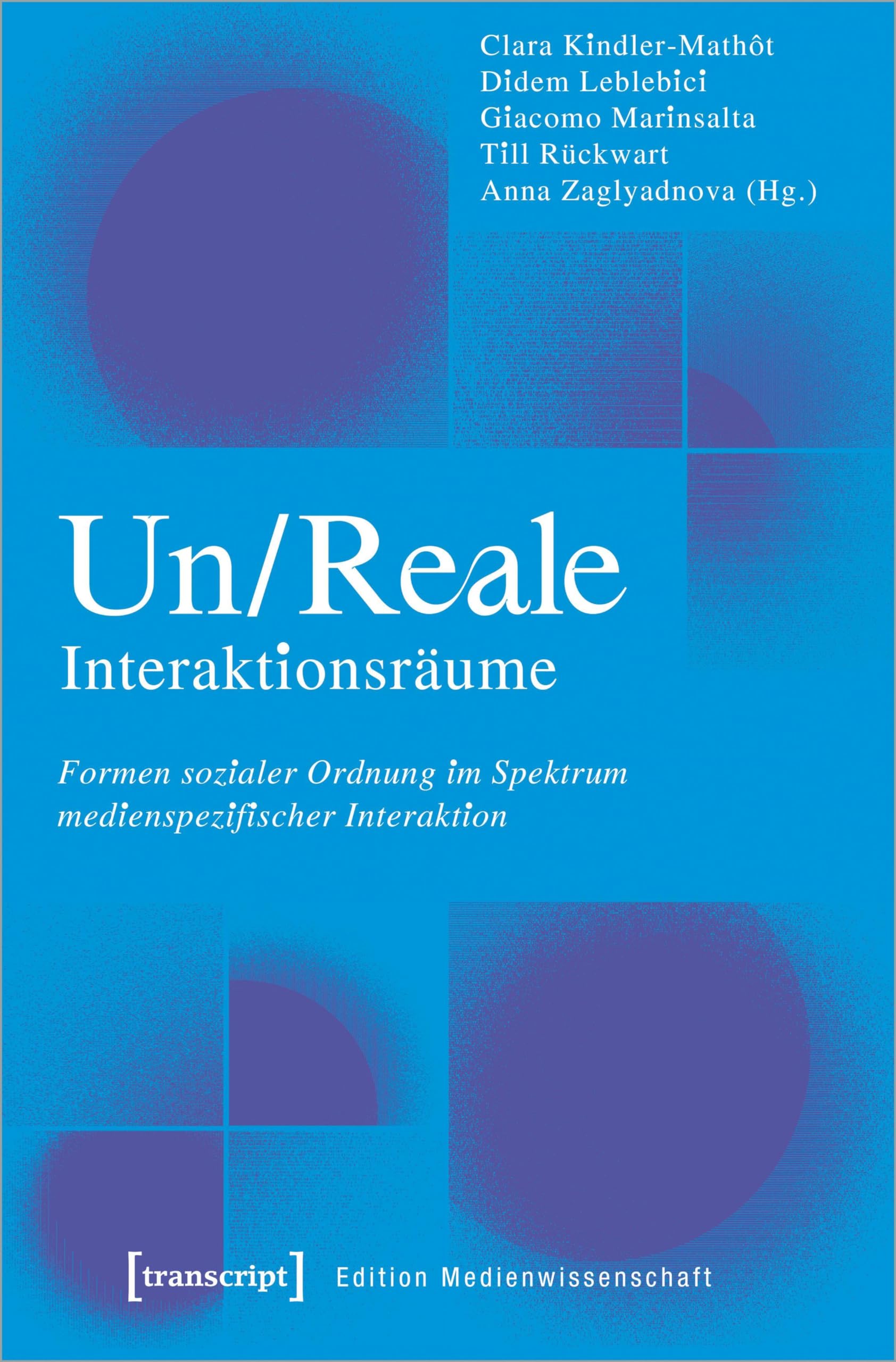 Product Image: Un/Reale Interaktionsräume